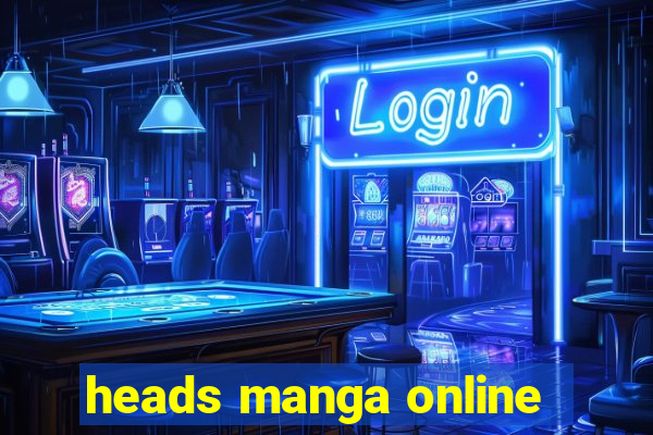 heads manga online